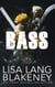 BASS: A Hockey Romance - Valencia Ice Mafia Series, #3