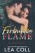 Forbidden Flame - The Monroe Brothers, #6
