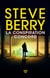 La Conspiration Concord - le nouveau thriller haletant de Steve Berry, l'auteur aux millions d'exemplaires vendus