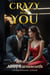 Crazy for You