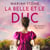 La Belle et le Duc