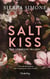 The Lyonesse Trilogy - Tome 1 Salt Kiss