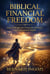 Biblical Financial Freedom