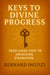 Keys to Divine Progress