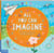 All You Can Imagine