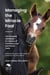 Managing the Miracle Foal: The Essential Handbook for Owners of Premature and Dysmature Foals