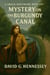 Mystery on the Burgundy Canal - Grace Whitmore Mystery, #27