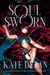Soul Sworn - A Novel