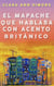 El mapache que hablaba con acento británico