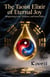 The Taoist Elixir of Eternal Joy Integrating Love, Wisdom, and Immortality