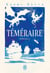 Téméraire - L'intégrale 1
