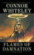 Flames Of Damnation: A Dark Contemporary Fantasy Short Story - Hell's Place Contemporary Fantasy Stories