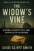 The Widow's Vine: Where Family Ties Are Rooted in Murder - The Willow Hollow Files, #2