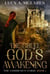 The Cruel God's Awakening (The Commune's Curse: Book 1) - The Commune's Curse, #1