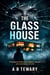 The Glass House: A Psychological Thriller About Gaslighting, Inheritance, and the Architecture of Control - The Cognitive Paradox Series, #7