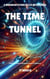 The Time Tunnel - Brendan Starr Sci-Fi Mysteries, #2