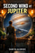 Second Wind at Jupiter