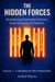 The Hidden Forces, Reclaiming Humanity's Power from Systems of Control - A Manifesto for the Common Man, #1