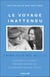 Le Voyage inattendu