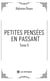Petites pensées en passant - Tome 2