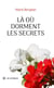Là où dorment les secrets