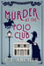Murder at the Polo Club - Cleopatra Fox Mysteries, #7