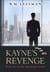 Kayne's Revenge - The Apocalypse Series, #2