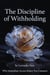The Discipline of Witholding: Why Immediate Access Makes You Common