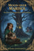 The Tangled Roots Of Greenhollow - Moon Over Marisol, #6