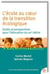 L'école au coeur de la transition écologique - Outils et perspectives pour l'éducation du 21ème siècle