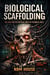 Biological Scaffolding: The Case for the Physical Body as Technical Debt