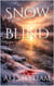 Snow Blind - Emerson and Snow, #7