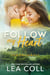 Follow My Heart - The Calloways, #4