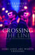 Crossing the Line - Almost Family, #3
