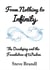 From Nothing to Infinity