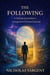 The Following: A Dream Journalist’s Integrative Dream Journal - Dream Journey Stream