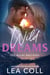 Wild Dreams - The Wilde Brothers, #2