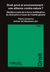 Droit privé et environnement: une alliance contre-nature ? Tome 1 - (Re)découverte de la force mobilisatrice du droit privé à l’aune de l’intérêt général