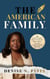 The American Family - The Family Wisdom Series, #5
