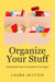 Organize Your Stuff Sustainable Ways to Declutter Your Space - Organize Your Life, #1