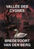 Vallée des Cygnes - HISTOIRES D'HORREUR EN FRANÇAIS - BREDEVOORT VAN DEN BERG, #6