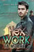 Hex Work - Babylon Boy, #1