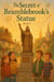 The Secret of Bramblebrook's Statue - The Curio Club Mysteries, #1