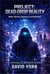 Project: Dead-Drop Reality: When Identity Becomes the Battlefield - Psychic Espionage