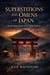 Superstitions and Omens of Japan