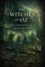 The Witches of Oz: A Story of Power, Patience and Choice - The Witches of Oz, #1