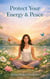 Protect Your Energy and Peace