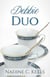 Debbie Duo - Love by the Breather