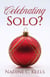 Celebrating Solo? - Love by the Breather