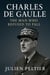 Charles de Gaulle: The Man Who Refused to Fall - The Men Who Held the Keys, #1